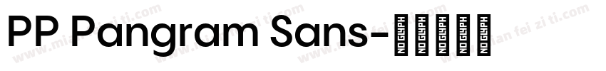 PP Pangram Sans字体转换
